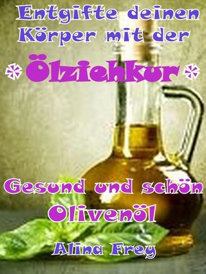 cover image of "Ölziehkur" mit Olivenöl